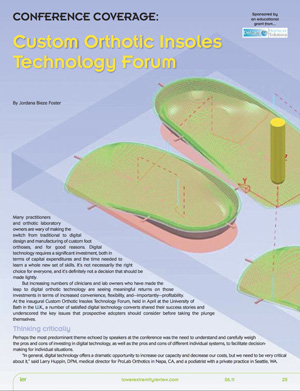 CONFERENCE COVERAGE: Custom Orthotic Insoles Technology Forum