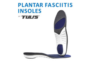 Tuli’s Plantar Fasciitis Insoles